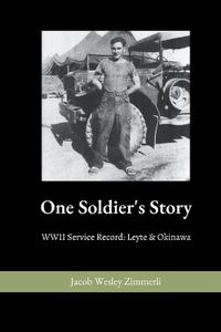 Cover image for One Soldier's Story