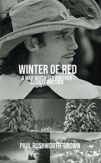 Cover image for Winter of Red: A War Which Set Brother Against Brother