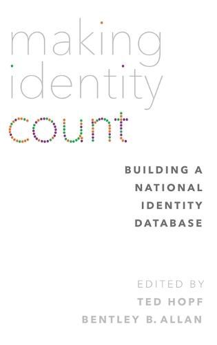 Cover image for Making Identity Count: Building a National Identity Database