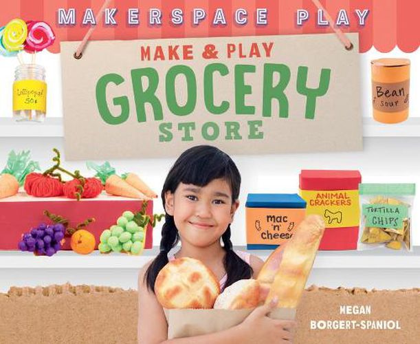 Cover image for Make & Play Grocery Store