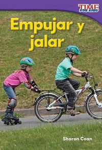 Cover image for Empujar y jalar (Pushes and Pulls)