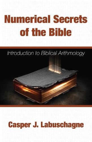 Cover image for Numerical Secrets of the Bible: Introduction to Biblical Arithmology