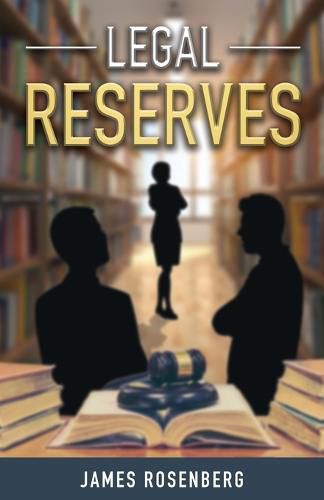 Cover image for Legal Reserves