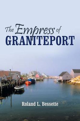 Cover image for The Empress of Graniteport