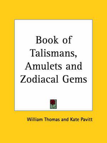 Book of Talismans, Amulets and Zodiacal Gems (1914)