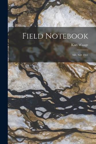 Cover image for Field Notebook: Sd, ND 1941