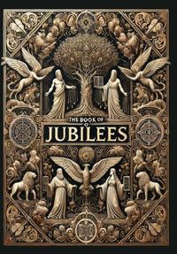 Cover image for The Book of Jubilees (Collector's Edition) (Laminated Hardback with Jacket)