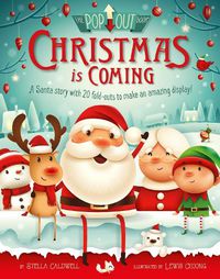 Cover image for Christmas is Coming: A letter from Santa to the Children of the World