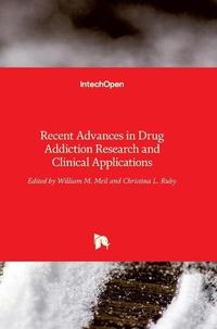 Cover image for Recent Advances in Drug Addiction Research and Clinical Applications