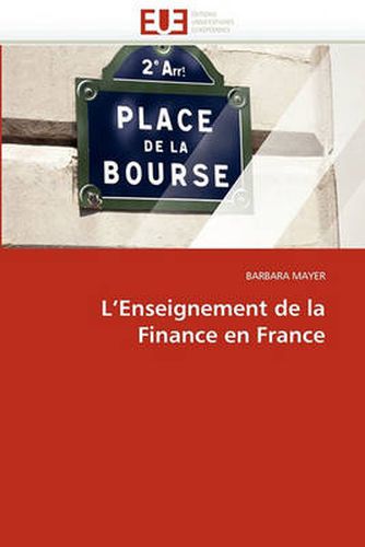 Cover image for L'Enseignement de La Finance En France