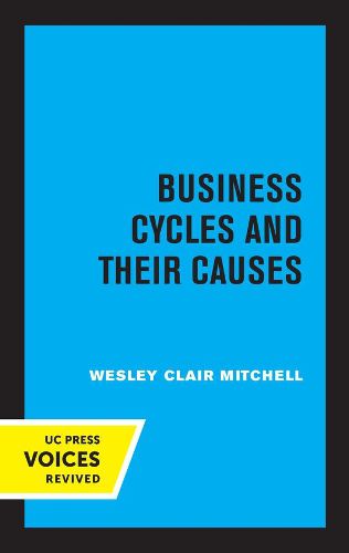 Cover image for Business Cycles and Their Causes