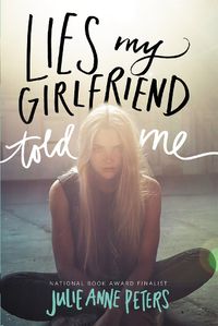 Cover image for Lies My Girlfriend Told Me