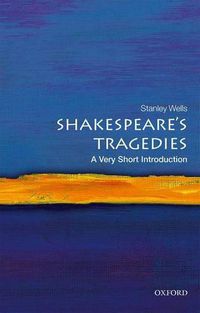 Cover image for Shakespeare's Tragedies: A Very Short Introduction