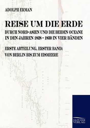 Cover image for Reise um die Erde durch Nord-Asien und die beiden Oceane in den Jahren 1828 bis 1830