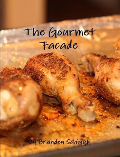 Cover image for The Gourmet Facade