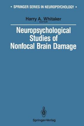 Cover image for Neuropsychological Studies of Nonfocal Brain Damage: Dementia and Trauma