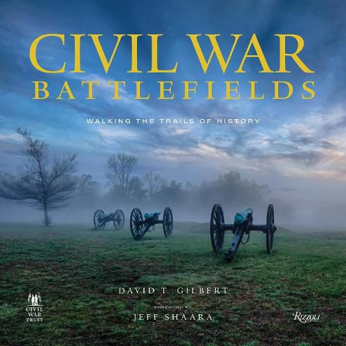 Cover image for Civil War Battlefields: Walking the Trails of History