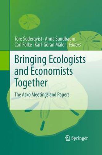 Cover image for Bringing Ecologists and Economists Together: The Askoe Meetings and Papers