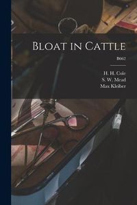 Cover image for Bloat in Cattle; B662