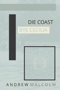 Cover image for Die Coast Bye Cecilia