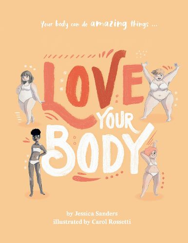 Cover image for Love Your Body Paperback