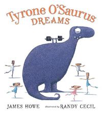 Cover image for Tyrone O'Saurus Dreams