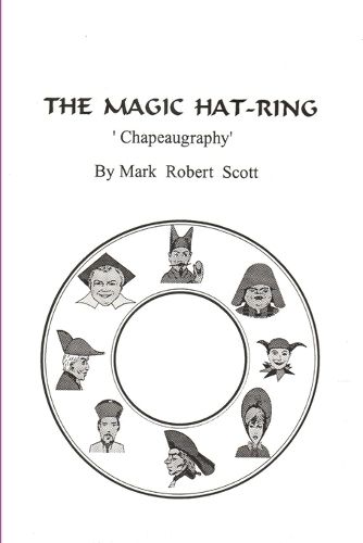 Cover image for The Magic Hat-Ring (Chapeaugraphy)