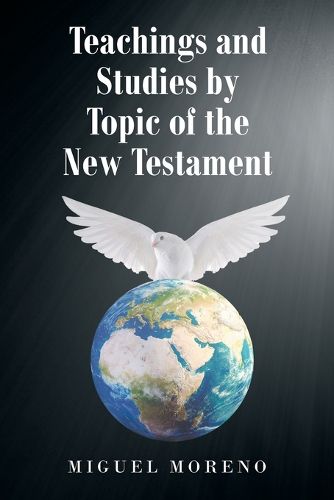 Cover image for Teachings and Studies by Topic of the New Testament