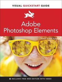 Cover image for Adobe Photoshop Elements Visual QuickStart Guide