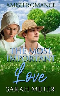 Cover image for The Most Important Love