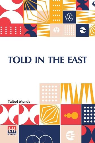 Cover image for Told In The East