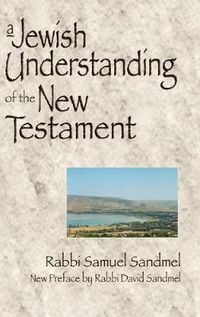 Cover image for A Jewish Understanding of the New Testament