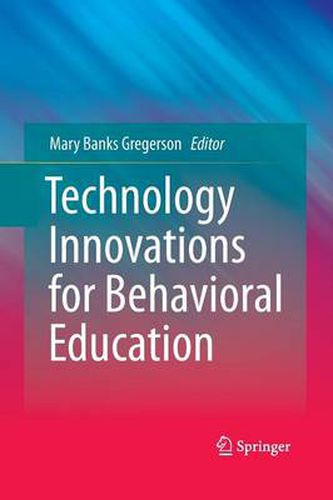 Cover image for Technology Innovations for Behavioral Education