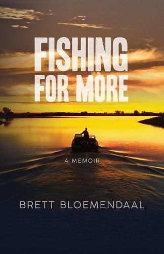 Cover image for Fishing for More: A Memoir