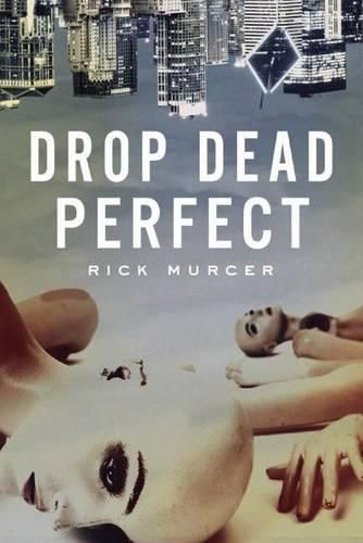 Cover image for Drop Dead Perfect