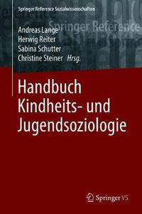 Cover image for Handbuch Kindheits- und Jugendsoziologie