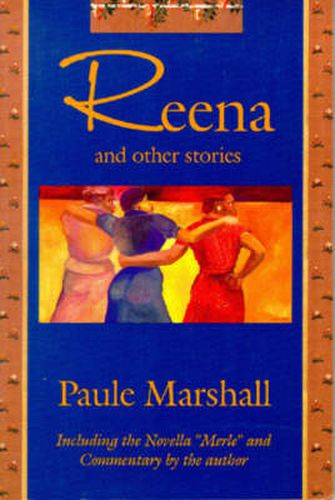 Reena and Other Stories: Including the Novella  Merle  and Commentary by the Author