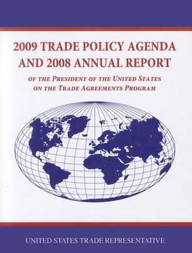 Cover image for Trade Policy Agenda Annual Report and Trade Agreements Program Annual Report