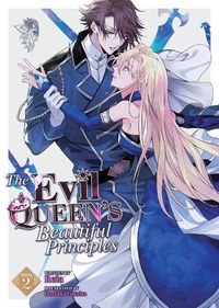 Cover image for The Evil Queen's Beautiful Principles (Light Novel) Vol. 2
