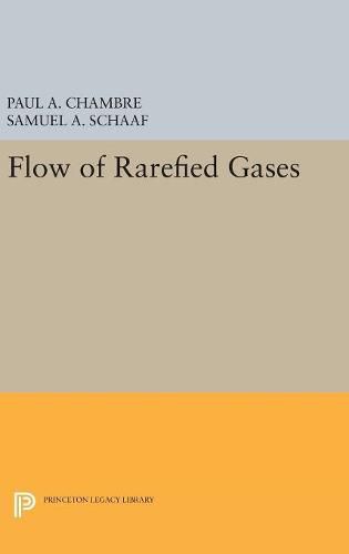 Cover image for Flow of Rarefied Gases