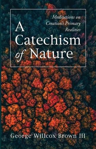Cover image for A Catechism of Nature