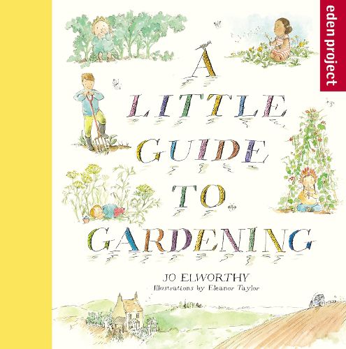 Cover image for A Little Guide to Gardening