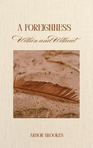Cover image for A Foreignness, Within and Without