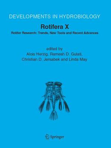 Cover image for Rotifera X: Rotifer Research: Trends, New Tools and Recent Advances