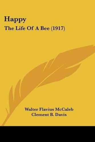 Happy: The Life of a Bee (1917)