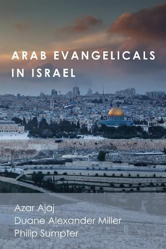 Cover image for Arab Evangelicals in Israel