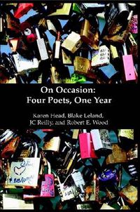 Cover image for On Occasion: Four Poets, One Year