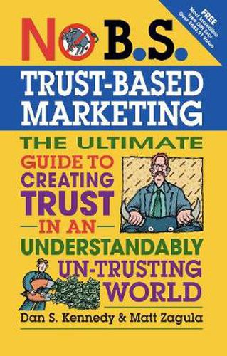 Cover image for No B.S.Trust-Based Marketing