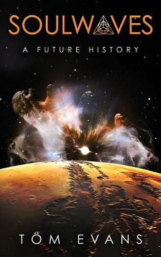 Cover image for Soulwaves: A Future History