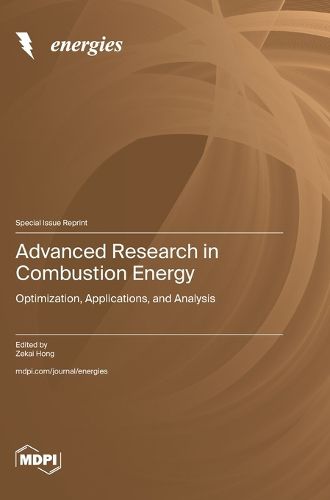 Cover image for Advanced Research in Combustion Energy